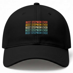 Best Stepmom Ever Baseball Cap Funny Retro StepMom Bonus Mom TS10 Print Your Wear