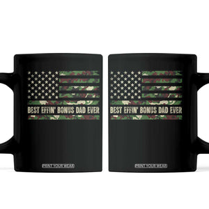 Best Effin Bonus Dad Ever Coffee Mug Funny Step Dad Camo American Flag TS10 Black Print Your Wear