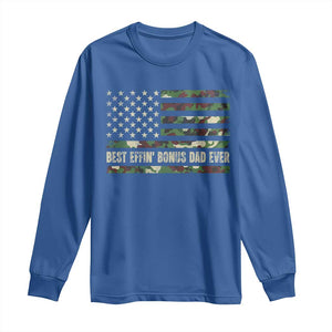 Best Effin Bonus Dad Ever Long Sleeve Shirt Funny Step Dad Camo American Flag TS10 Royal Blue Print Your Wear