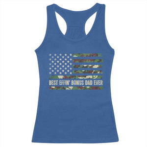 Best Effin Bonus Dad Ever Racerback Tank Top Funny Step Dad Camo American Flag TS10 Royal Blue Print Your Wear