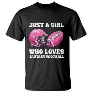 Funny Just A Girl Who Loves Fantasy Football T Shirt TS10 Black Print Your Wear