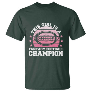 Funny This Girl Is A Fantasy Football Champion T Shirt Retro Champ Champion Draft TS10 Dark Forest Green Print Your Wear