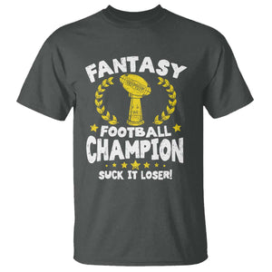 Fantasy Football Legend T Shirt Suck It Loser Funny Champ Champion Draft TS10 Dark Heather Print Your Wear