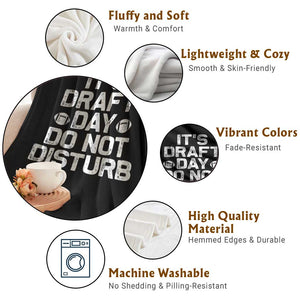 Funny Fantasy Football Throw Blanket It's Draft Day Do Not Disturb TS10 Print Your Wear