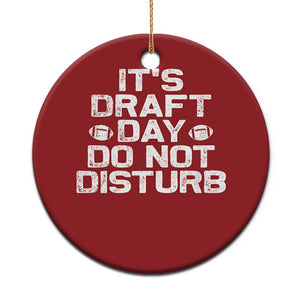 Funny Fantasy Football Christmas Ornament It's Draft Day Do Not Disturb TS10 Print Your Wear