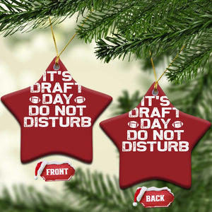Funny Fantasy Football Christmas Ornament It's Draft Day Do Not Disturb TS10 Star Red Print Your Wear