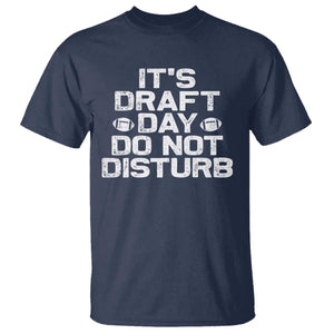 Funny Fantasy Football T Shirt It's Draft Day Do Not Disturb TS10 Navy Print Your Wear