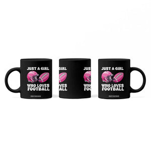 Funny Just A Girl Who Loves Football Coffee Mug TS10 Print Your Wear