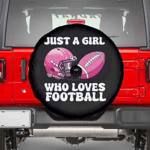 Funny Just A Girl Who Loves Football Spare Tire Cover TS10 Black Print Your Wear