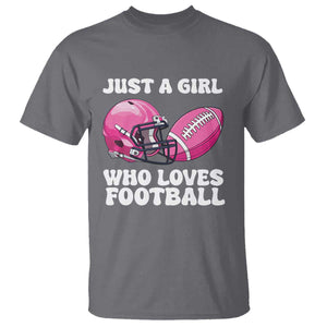Funny Just A Girl Who Loves Football T Shirt TS10 Charcoal Print Your Wear