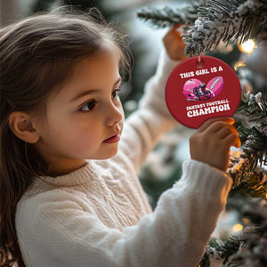 This Girl Is A Fantasy Football Champion Christmas Ornament Funny Champ Champion Draft TS10 Print Your Wear