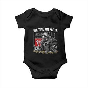 Funny Waiting On Parts Mechanic Skeleton Auto Repair Life Baby Onesie TS10 Black Print Your Wear