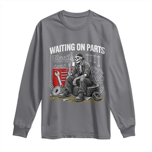 Funny Waiting On Parts Mechanic Skeleton Auto Repair Life Long Sleeve Shirt TS10 Charcoal Print Your Wear