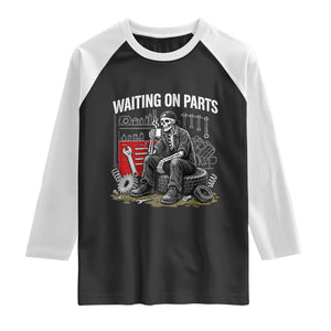Funny Waiting On Parts Mechanic Skeleton Auto Repair Life Raglan Shirt TS10 Black White Print Your Wear