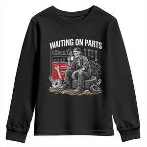 Funny Waiting On Parts Mechanic Skeleton Auto Repair Life Youth Sweatshirt TS10 Black Print Your Wear