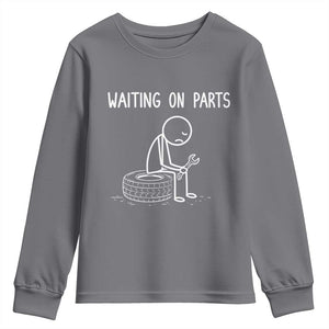Funny Waiting On Parts Mechanic Auto Repair Car Youth Sweatshirt TS10 Charcoal Print Your Wear