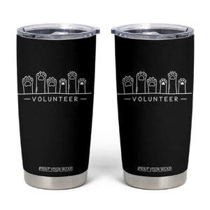 Animal Shelter Volunteer Tumbler Cup Cat Dog Rescue Supporter TS10 Black Print Your Wear