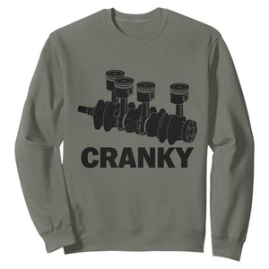 Cranky Car Engine Crankshaft Cars Lover Sweatshirt Mechanics Father Day TS10 Military Green Print Your Wear