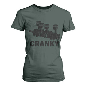 Cranky Car Engine Crankshaft Cars Lover T Shirt For Women Mechanics Father Day TS10 Dark Forest Green Print Your Wear