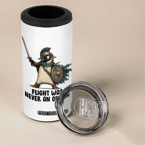 Flight Was Never An Option Funny Penguin 4 in 1 Can Cooler Tumbler Sarcastic Dark Humor Animal TS10 Print Your Wear