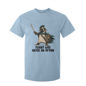 Flight Was Never An Option Funny Penguin T Shirt For Kid Sarcastic Dark Humor Animal TS10 Light Blue Print Your Wear