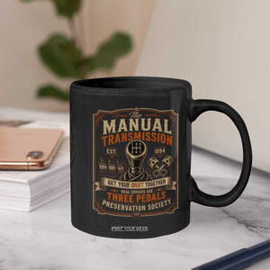 Car Guy Coffee Mug The Manual Transmission Preservation Society TS10 Print Your Wear