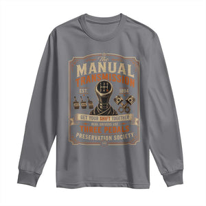 Car Guy Long Sleeve Shirt The Manual Transmission Preservation Society TS10 Charcoal Print Your Wear