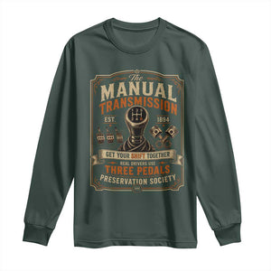Car Guy Long Sleeve Shirt The Manual Transmission Preservation Society TS10 Dark Forest Green Print Your Wear