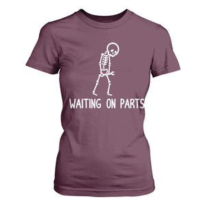 Waiting on Parts Mechanic Skeleton T Shirt For Women Garage Car Guy Auto Repair Life