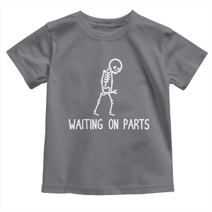 Waiting on Parts Mechanic Skeleton Toddler T Shirt Garage Car Guy Auto Repair Life