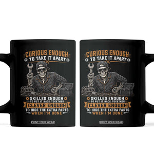 Mechanic Skeleton Coffee Mug Curious Enough to Take It Apart Car Auto Repair Garage
