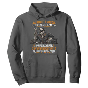 Mechanic Skeleton Hoodie Curious Enough to Take It Apart Car Auto Repair Garage