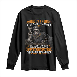 Mechanic Skeleton Long Sleeve Shirt Curious Enough to Take It Apart Car Auto Repair Garage