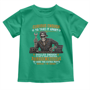 Mechanic Skeleton Toddler T Shirt Curious Enough to Take It Apart Car Auto Repair Garage