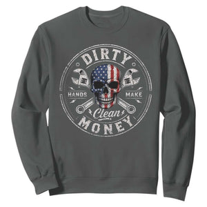 Mechanic Skeleton Sweatshirt My Hands May Be Dirty But My Money is Clean Auto Repair Garage