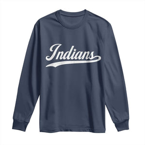 Retro Script Indians Long Sleeve Shirt Vintage Sports Team Name TS10 Navy Print Your Wear