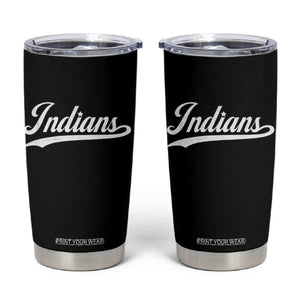 Retro Script Indians Tumbler Cup Vintage Sports Team Name TS10 Black Print Your Wear