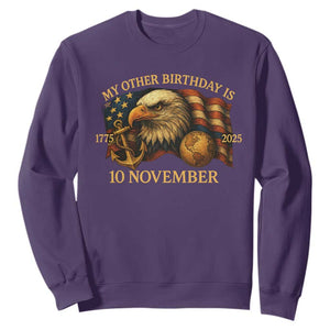 Veteran 250th Anniversary Sweatshirt My Other Birthday Is 10 November 1775 TS10 Purple Print Your Wear