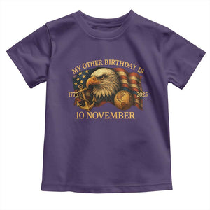 Veteran 250th Anniversary Toddler T Shirt My Other Birthday Is 10 November 1775 TS10 Purple Print Your Wear