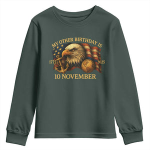 Veteran 250th Anniversary Youth Sweatshirt My Other Birthday Is 10 November 1775 TS10 Dark Forest Green Print Your Wear