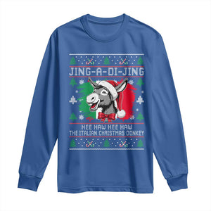 Italian Christmas Donkey Long Sleeve Shirt Jing a Di Jing Dominick the Ugly Christmas TS10 Royal Blue Print Your Wear
