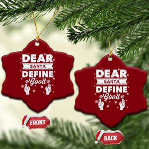 Dear Santa Christmas Ceramic Ornament Naughty Nice Funny Funny Family Xmas Pajamas TS10 Print Your Wear