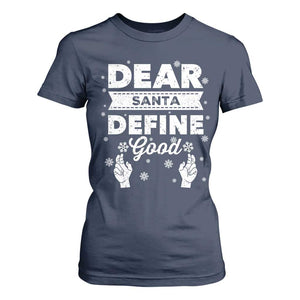 Dear Santa Christmas T Shirt For Women Naughty Nice Funny Funny Family Xmas Pajamas TS10 Navy Print Your Wear