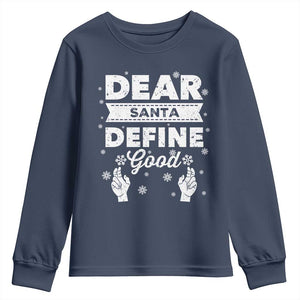 Dear Santa Christmas Youth Sweatshirt Naughty Nice Funny Funny Family Xmas Pajamas TS10 Navy Print Your Wear