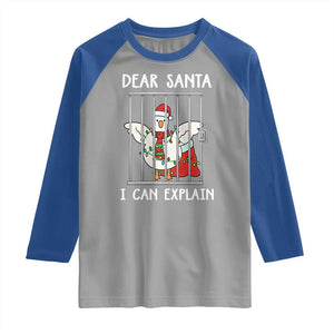 Funny Christmas Goose Raglan Shirt Dear Santa I Can Explain Xmas Meme TS10 Sport Gray Royal Print Your Wear