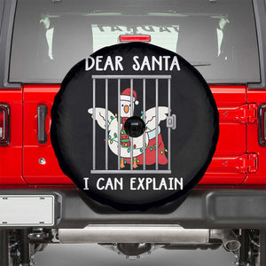 Funny Christmas Goose Spare Tire Cover Dear Santa I Can Explain Xmas Meme TS10 Black Print Your Wear