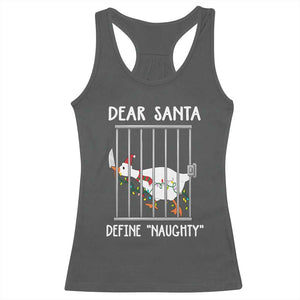 Funny Christmas Goose Racerback Tank Top Dear Santa Define Naughty Xmas Meme TS10 Dark Heather Print Your Wear