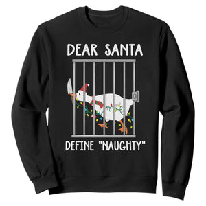 Funny Christmas Goose Sweatshirt Dear Santa Define Naughty Xmas Meme TS10 Black Print Your Wear