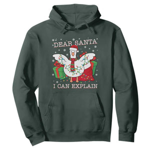 Funny Christmas Goose Hoodie Dear Santa I Can Explain Cute Xmas Meme TS10 Dark Forest Green Print Your Wear