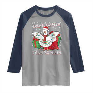 Funny Christmas Goose Raglan Shirt Dear Santa I Can Explain Cute Xmas Meme TS10 Sport Gray Navy Print Your Wear